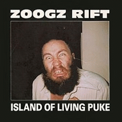 Zoogz Rift : Island of Living Puke